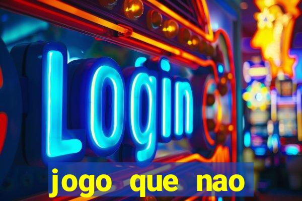 jogo que nao precisa de deposito